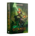 Warhammer Age of Sigmar: Gitslayer - A Gotrek Gurnisson Novel (HB)