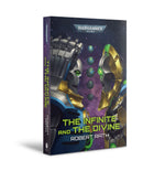Warhammer 40K: The Infinite and the Divine (PB)