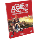 Star Wars Age of Rebellion Strongholds of Resistance