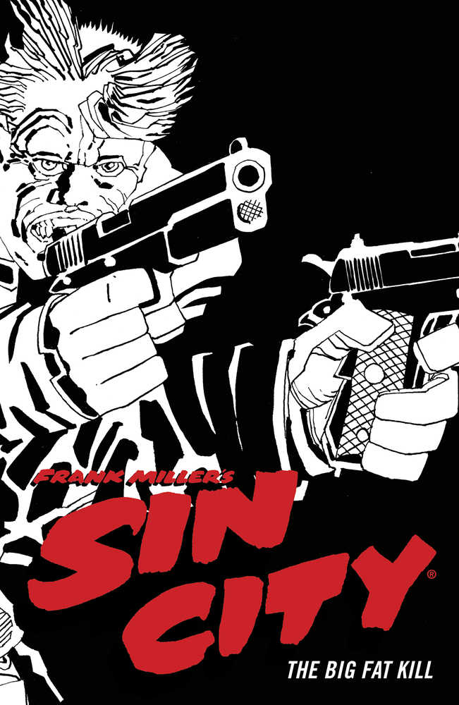 Sin City TPB Volume 03 The Big Fat Kill (4 Th Edition) (Mature)