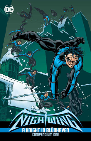 Nightwing: A Knight In Bludhaven Compendium Book One