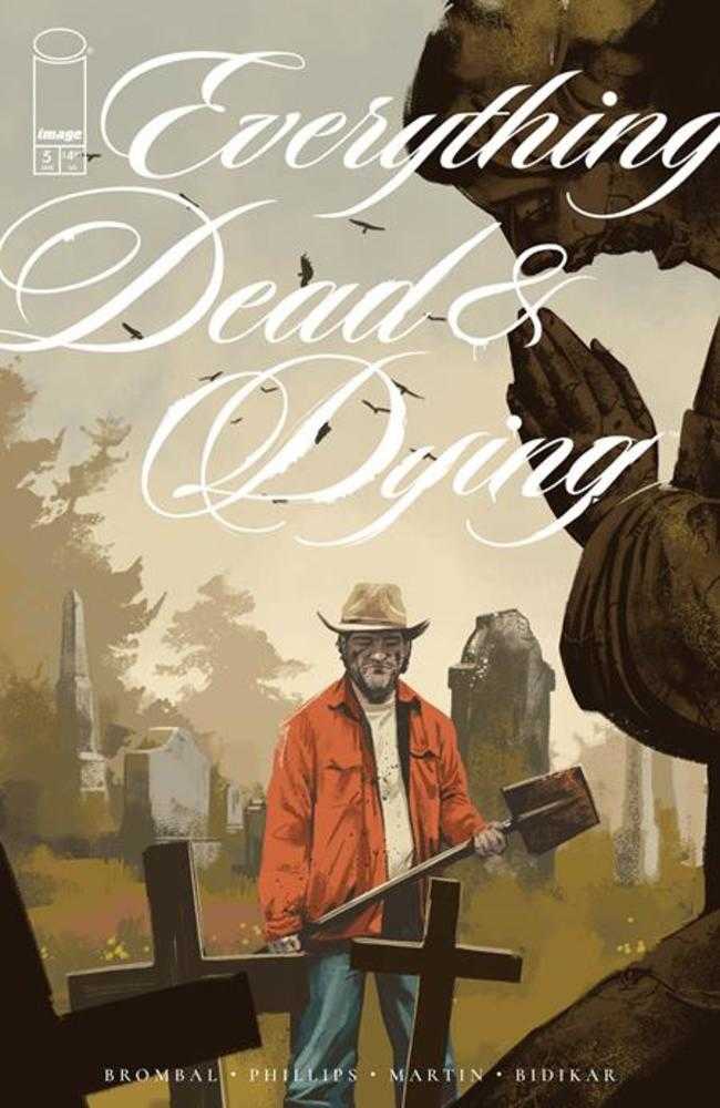 Everything Dead & Dying 