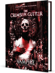 Vampire The Masquerade: RPG - The Crimson Gutter Chronicle Book