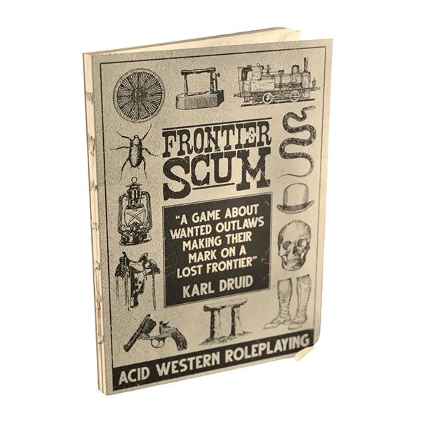 Frontier Scum: More Rulebook Edition