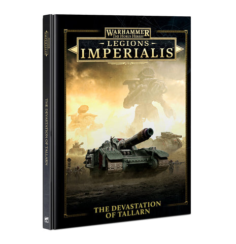 Warhammer The Horus Heresy: Legions Imperialis: Devastation of Tallarn