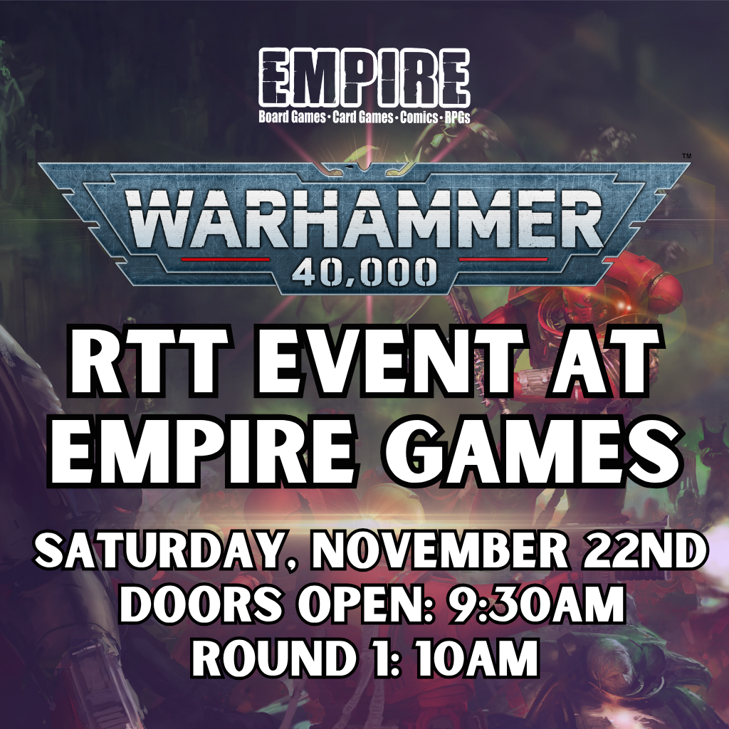 Empire Games Warhammer 40k RTT Tournament - November 22nd