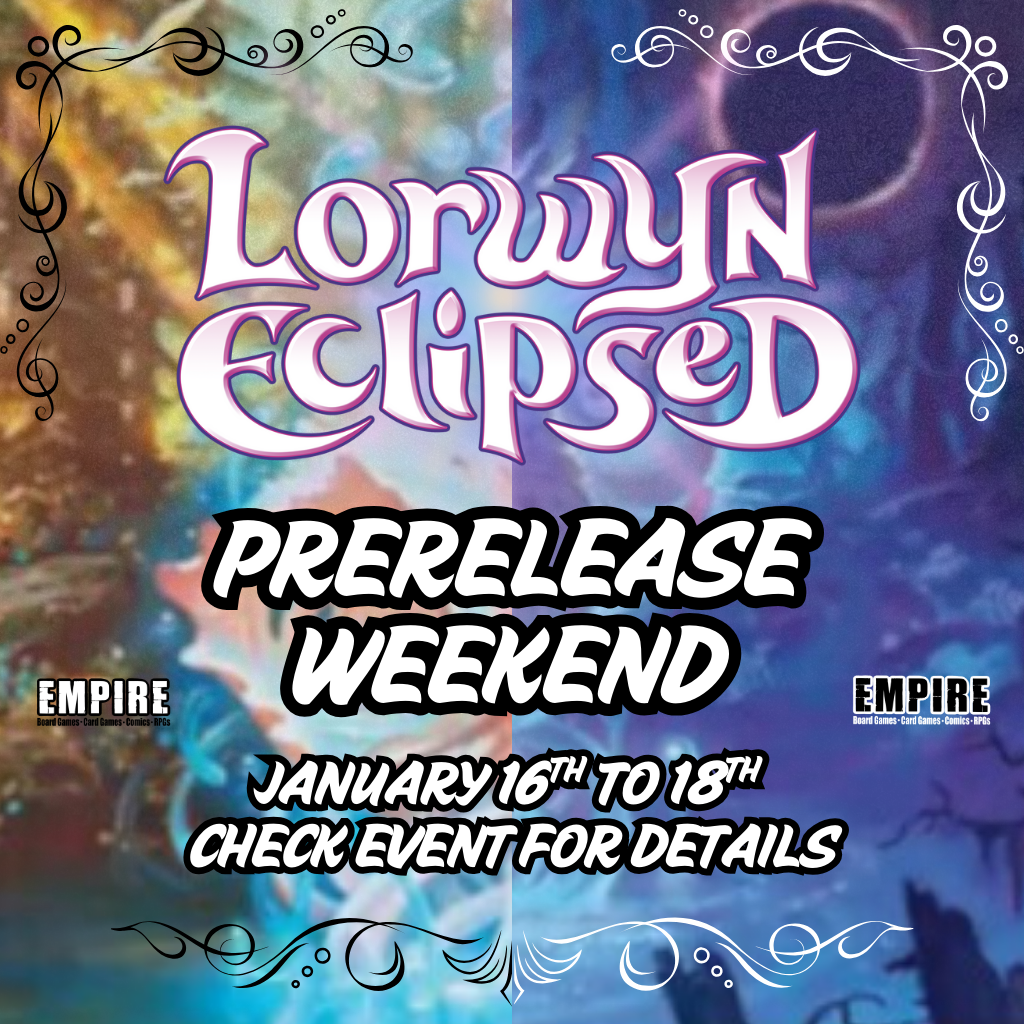 Empire Games Lorwyn Eclipsed Prerelease Weekend