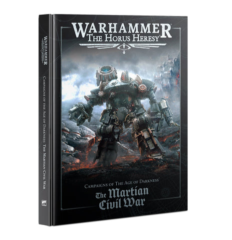 Warhammer The Horus Heresy: The Martian Civil War