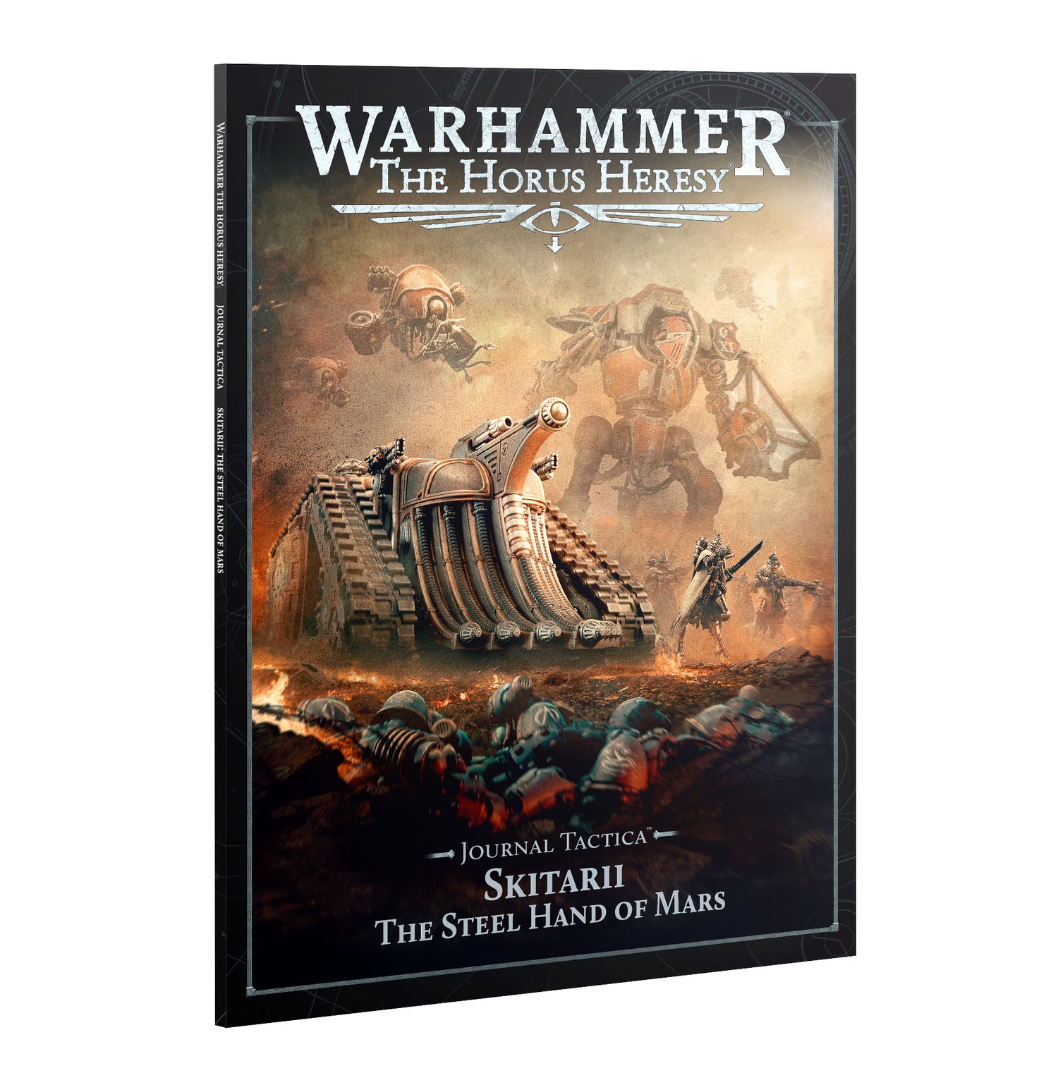 Warhammer: The Horus Heresy: Journal Tactica - Skitarii, The Steel Hand of Mars