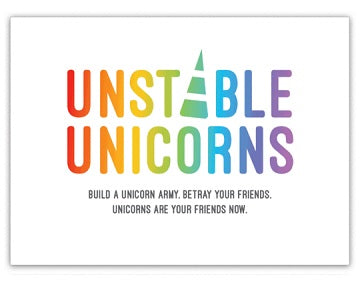 Unstable Unicorns