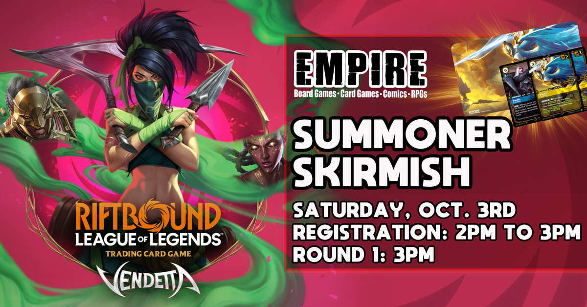 Vendetta October Win-A-Box Summoner Skrimish at Empire Games