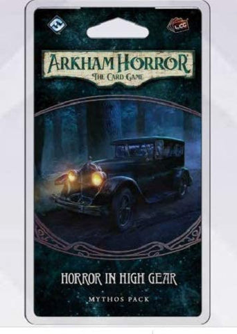 Arkham Horror LCG: Horror in High Gear