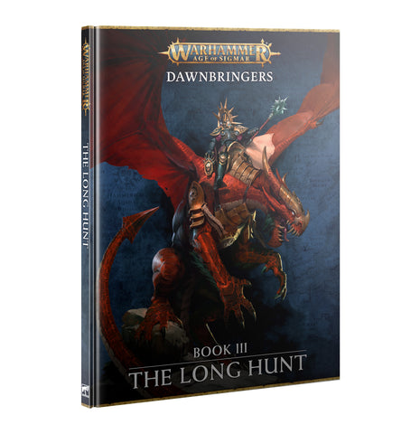 Warhammer Age of Sigmar: Dawnbringers Book III - The Long Hunt