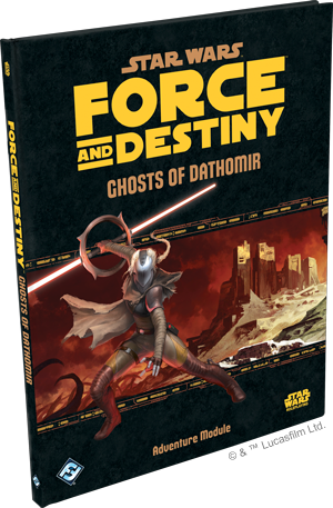 Star Wars Force and Destiny RPG Ghosts of Dathomir
