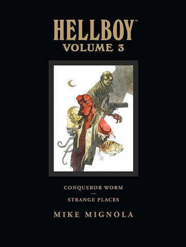 Hellboy Library Edition Hardcover Volume 03 Conqueror Worm & Strange Places