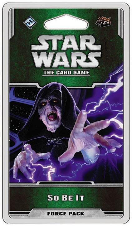 Star Wars LCG So Be It Force Pack