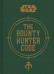 Star Wars: The Bounty Hunter Code