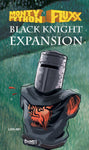 Monty Python Fluxx: Black Knight Expansion