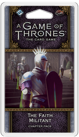 A Game of Thrones LCG: 2nd Edition - The Faith Militant Chapter Pack