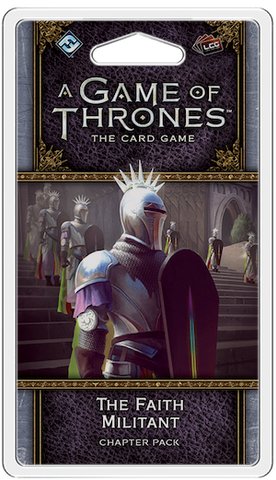 A Game of Thrones LCG: 2nd Edition - The Faith Militant Chapter Pack