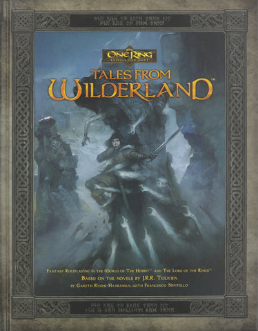 The One Ring RPG: Tales from the Wilderland Hardcover