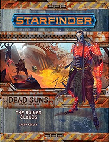 Starfinder RPG: Adventure Path - Dead Suns Part 4 - The Ruined Clouds