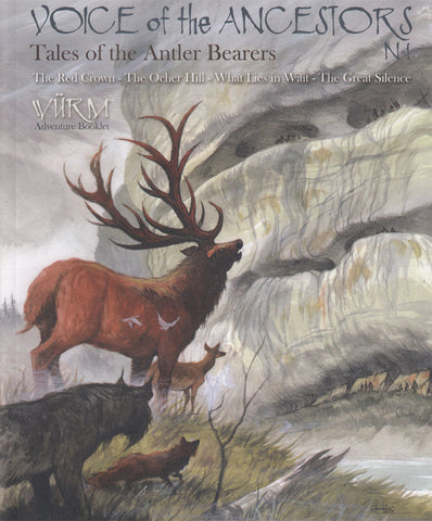 Wurm RPG: Voice of Ancestors Volume 1 - Tales of the Antler Bearers