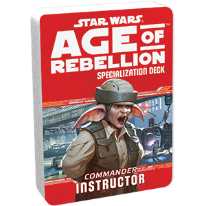 Star Wars Age of Rebellion Specialization Deck Commander Instructor