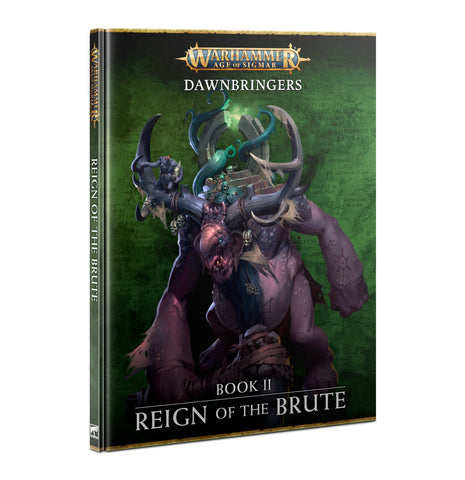 Age of Sigmar: Dawnbringers Reign of the Brute