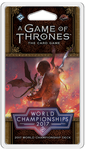A Game of Thrones LCG: 2nd Edition - 2017 World Championship Deck
