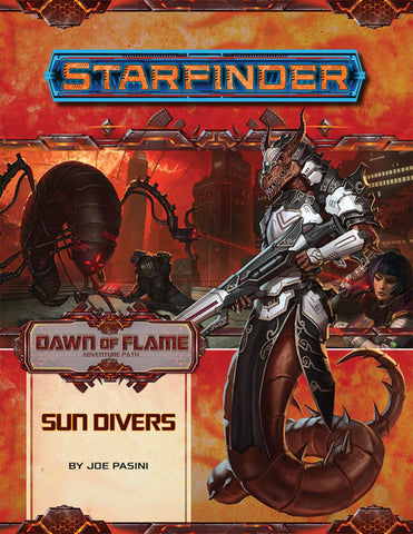 Starfinder RPG: Adventure Path - Dawn of Flame 3 - Sun Divers