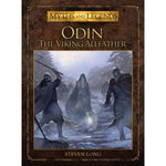 Myths and Legends Odin, the Viking Allfather