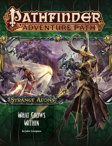 Pathfinder RPG What Grows Within Strange Aeons Adventure Path 5