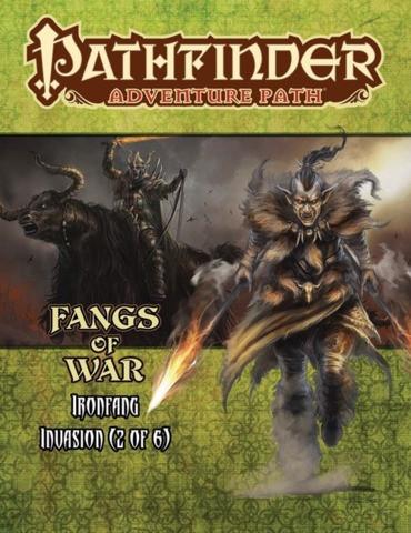 Pathfinder RPG Adventure Path Ironfang Invasion Part 2 Fangs of War