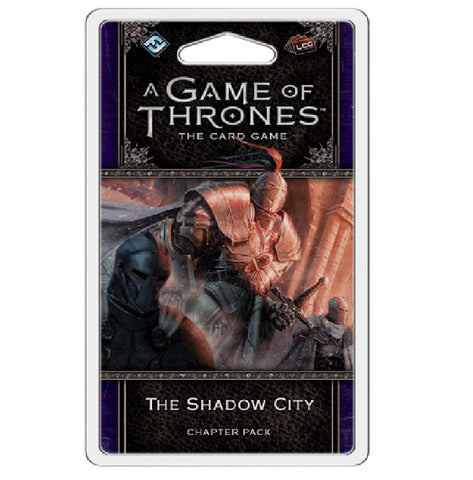 A Game of Thrones LCG: 2nd Edition - The Shadow City Chapter Pack