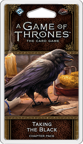 A Game of Thrones LCG Second Edition Taking The Black Chapter Pack