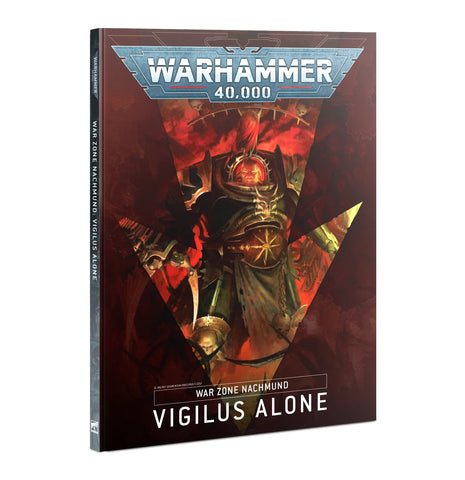 Warhammer 40k: War Zone Nachmund -Vigilus Alone