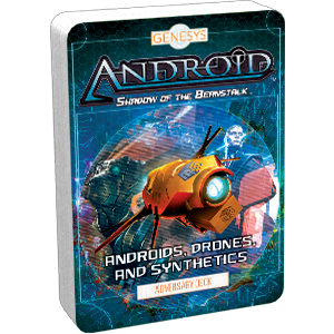 Genesys RPG: Adversary Deck - Androids, Drones, and Synthetics