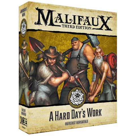 Malifaux: Outcasts A Hard Day`s Work