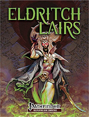 Pathfinder RPG: Eldritch Lairs