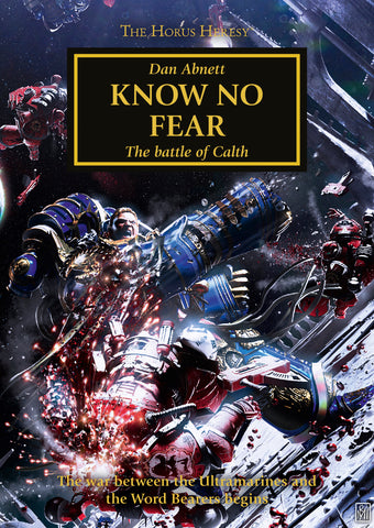 Warhammer 40K: The Horus Heresy - Know No Fear