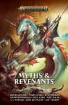 Warhammer Age of Sigmar: Myths & Revenants