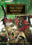 Warhammer 40K: The Horus Heresy - The Firest Heretic