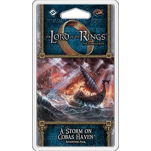 The Lord of the Rings LCG A Storm on Cobas Haven Adventure Pack